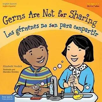 Germs Are Not for Sharing / Los Gérmenes No Son Para Compartir, Paperback/Elizabeth Verdick