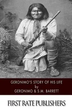 Geronimo's Story of His Life, Paperback/S. M. Barrett