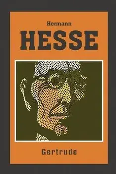 Gertrude, Paperback/Hermann Hesse