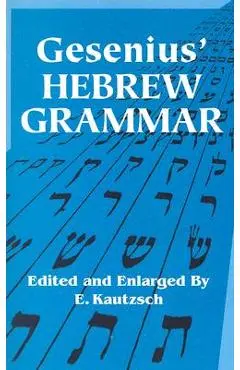 Gesenius' Hebrew Grammar - Gesenius