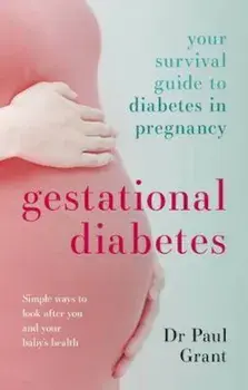 Gestational Diabetes, Paperback/Paul Grant