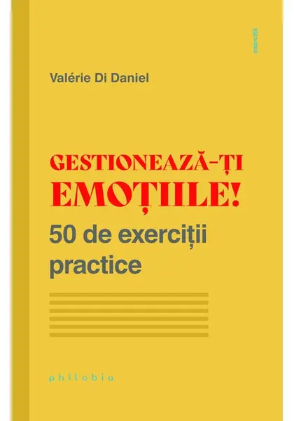 Gestioneaza-ti emotiile!