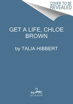 Get a Life, Chloe Brown, Paperback/Talia Hibbert