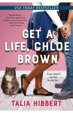 Get a Life, Chloe Brown - Talia Hibbert