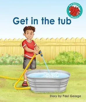 Get in the tub, Paperback/Paul George