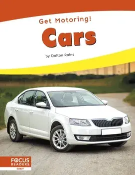 Get Motoring! Cars, Hardback/Dalton Rains