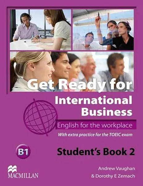 Get Ready for International Business Student's Book with TOEIC Level 2 | Andrew Vaughan, Dorothy E. Zemach