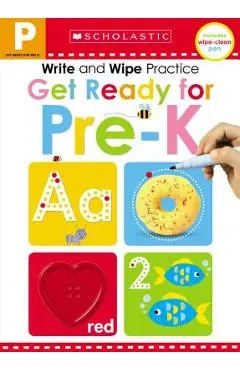 Get Ready for Pre-K Write and Wipe Practice: Scholastic Early Learners (Write and Wipe) - Scholastic