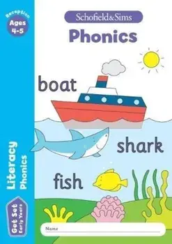 Get Set Literacy: Phonics, Early Years Foundation Stage, Ages 4-5, Paperback/Sarah Reddaway