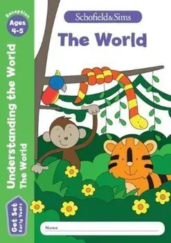Get Set Understanding the World: The World, Early Years Foundation Stage, Ages 4-5, Paperback/Sarah Reddaway