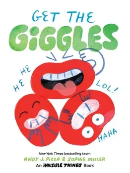 Get the Giggles. An Invisible Things Book, Board book/Sophie Miller
