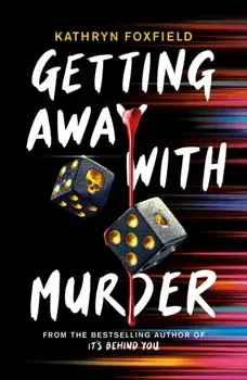 Getting Away with Murder, Paperback/Kathryn Foxfield