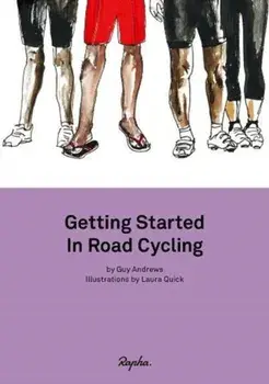 Getting Started in Road Cycling. Handbook 1, Paperback/Guy Andrews