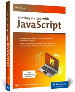 Getting Started with JavaScript, Paperback/Thomas Theis