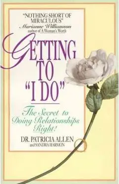 Getting to 'i Do' - Pat Allen
