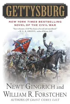 Gettysburg: A Novel of the Civil War, Paperback/Newt Gingrich
