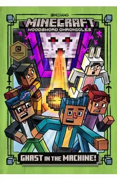 Ghast in the Machine! (Minecraft Woodsword Chronicles #4) - Nick Eliopulos