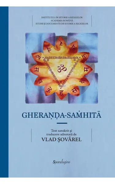 Gheraṇḍa-saṁhitā. Compendiul de Yoga a lui Gheraṇḍa
