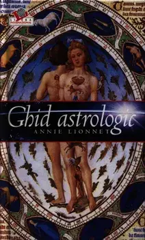 Ghid astrologic. Editie alb/Annie Lionnet