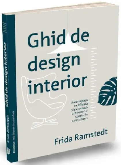 Ghid de design interior | FRIDA RAMSTEDT