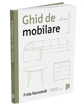 Ghid de mobilare/Frida Ramstedt