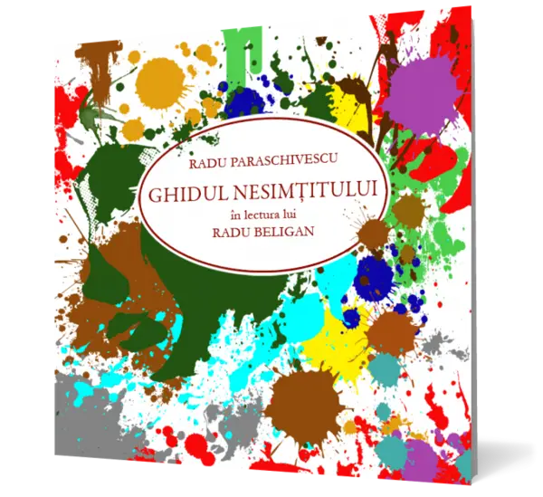 Ghidul nesimţitului. Cum să simţi un nesimţit (mp 3)