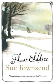 Ghost Children, Paperback/Sue Townsend