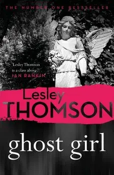 Ghost Girl, Paperback/Lesley Thomson