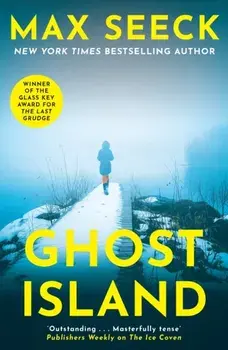 Ghost Island. The chilling new thriller from the winner of The Glass Key Award, Paperback/Max Seeck