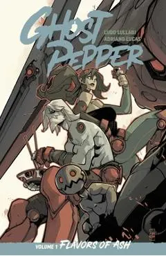 Ghost Pepper Vol. 1 -