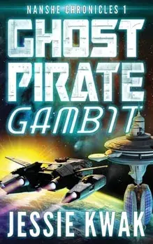 Ghost Pirate Gambit, Paperback/Jessie Kwak