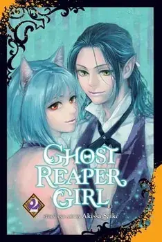 Ghost Reaper Girl, Vol. 2, Paperback/Akissa Saike
