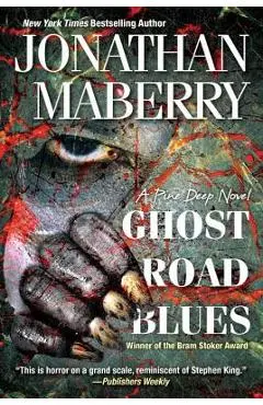 Ghost Road Blues - Jonathan Maberry