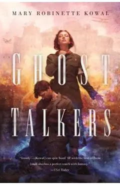 Ghost Talkers - Mary Robinette Kowal