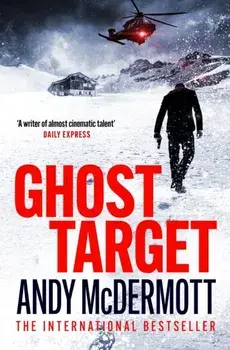 Ghost Target. the explosive and action-packed thriller, Paperback/Andy McDermott