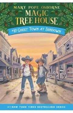 Ghost Town at Sundown - Mary Pope Osborne