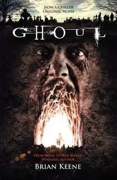 Ghoul - Brian Keene