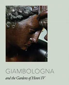 Giambologna: Court Sculptor to Ferdinando I, Hardback/Alexander Rudigier