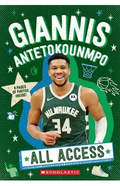 Giannis Antetokounmpo: All Access - Emma Carlson Berne