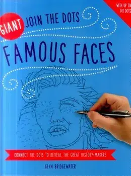 Giant Join the Dots: Famous Faces. Connect the Dots to Reveal the Great History-Makers, Paperback/***