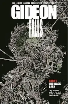 Gideon Falls Volume 1: The Black Barn, Paperback/Jeff Lemire