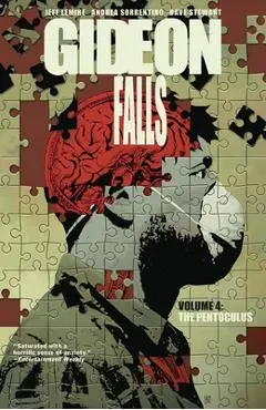 Gideon Falls Volume 4: The Pentoculus - Jeff Lemire