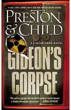 Gideon's Corpse - Douglas Preston