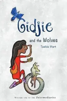 Gidjie and the Wolves, Paperback/Tashia Hart