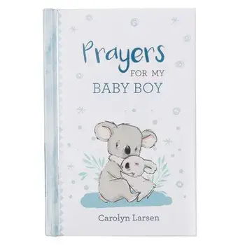 Gift Book Prayers for My Baby Boy, Hardcover/Carolyn Larsen