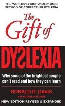 Gift of Dyslexia, Paperback/Ronald Davis
