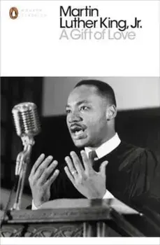 Gift of Love, Paperback/Martin Luther King Jr