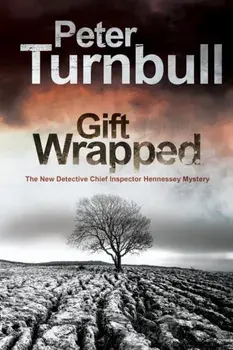 Gift Wrapped, Hardback/Peter Turnbull