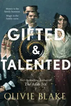 Gifted & Talented, Paperback/Olivie Blake