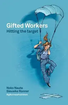 Gifted workers: Hitting the target, Paperback/Ingrid Joustra